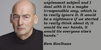 Imagen para el proyecto Comentario Koolhaas, Rem ¿Qué ha sido del urbanismo?