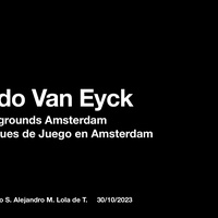 Imagen para la entrada Aldo Van Eyck - Playgrounds Amsterdam