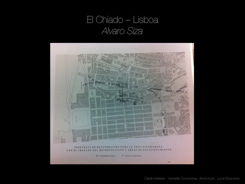 El Chiado – Lisboa Alvaro Siza 