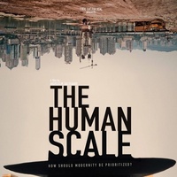 Imagen para la entrada 09: THE HUMAN SCALE- Videos a comentar