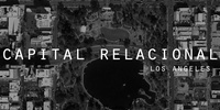Imagen para el proyecto Capital relacional: LOS ANGELES- Taller 2
