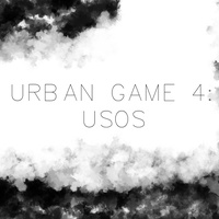Imagen para la entrada URBAN GAME 4. USOS.