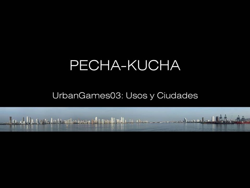 PechaKucha _ Actividades No Reguladas