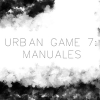 Imagen para la entrada URBAN GAME 7. MANUALES.