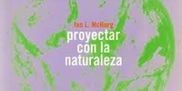 Imagen para el proyecto E Pecha-kucha: Proyectar con la naturaleza