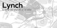Imagen para el proyecto LYNCH_el arte de planificar el sitio