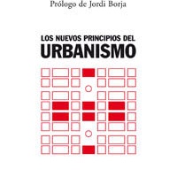 Imagen para la entrada Los nuevos principios del urbanismo. François Ascher